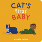 Cat's First Baby: A Board Book By Natalie Nelson Cover Image