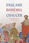 England and Bohemia in the Age of Chaucer (Chaucer Studies #49) By Peter Brown (Editor), Jan Čermák (Editor), Michael J. Bennett (Contribution by) Cover Image