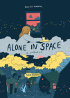 Alone in Space: A Collection By Tillie Walden Cover Image