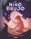 El niño brujo (The Witch Boy - Spanish edition) By Molly Knox Ostertag Cover Image
