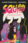 Squad By Maggie Tokuda-Hall, Lisa Sterle (With) Cover Image