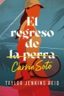 Regreso de Carrie Soto, El By Taylor Jenkins Reid Cover Image