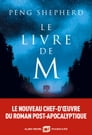 Le Livre de M By Peng Shepherd, Anne-Sylvie Homassel Cover Image