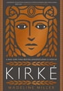 Kirké By Madeline Miller Cover Image