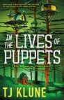 In the Lives of Puppets By TJ Klune Cover Image