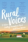 Rural Voices By Nora Shalaway Carpenter, David Bowles, Joseph Bruchac, Veeda Bybee, Shanna Edwards, Shawn Cosby, Rob Costello, Randy DuBurke, Rainey Nasugraq Hopson, David Macinnis Gill, Estelle Laure, Ashley Hope Perez, Tirzah Price, Monica M. Roe, Nora Shalaway Carpenter, Yamile Saied M&#233;ndez Cover Image