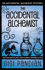 The Accidental Alchemist By Gigi Pandian Cover Image