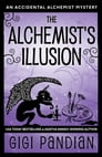 The Alchemist's Illusion By Gigi Pandian Cover Image