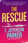 The Rescue By T. Jefferson Parker Cover Image