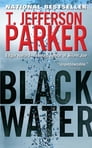 Black Water By T. Jefferson Parker Cover Image