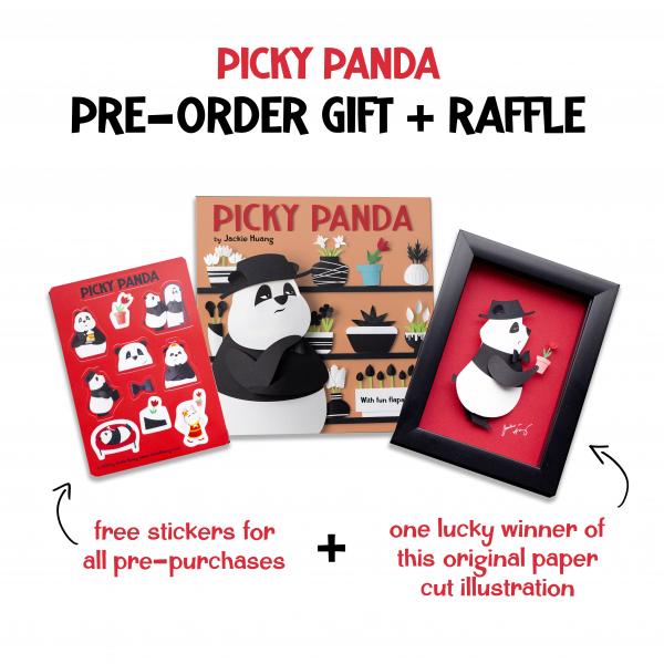 Graphic for Picky Panda Pre-order gift and raffle. Text reads "Picky Panda pre-order gift and raffle. Free stickers for all pre-purchases and one lucky winner of this original paper cut illustration." In the center is the book cover of Picky Panda. On the left is stickers of Mr. Panda in various poses. On the right is the paper art of MR. Panda in his black hat holding the red tulip in a flower pot against a red background in a black frame. 