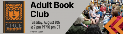Circe Adult Book Club on Tuesday, August 8th at 7 pm PT/10 pm ET in-person & Zoom
