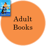 Adult Books in orange circle with the cover of The Unsinkable Greta James in the top left corner
