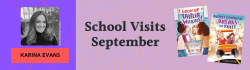 Karina Evans School Visits in September for Grow Up Tahlia Wilkins and Audrey Covington Breaks the Rules