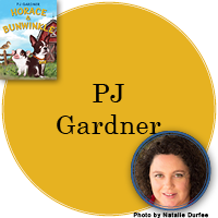 PJ Gardner Signed Books Button - "PJ Gardner" in mustard yellow circle with Horace and Bunwinkle cover in top left corner and a photo of PJ in bottom right corner.