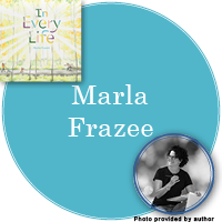 Marla Frazee Signed Books Button - "Marla Frazee" in bright blue circle with In Every Life cover in top left corner and a photo of Marla in bottom right corner.