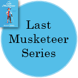 Last Musketeer Series in a bright blue circle with the cover of Last Musketeer in the top left corner