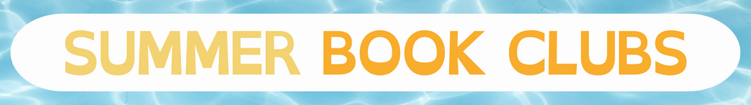 Graphic of text with images. Text reads: "Summer Book Clubs" in a white oval over pool water background.