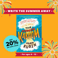 Graphic containing words and images. Text reads "Write the Summer Away. Get 20% off until 7/31/23. For ages 8 - 12" over the cover of The Human Kaboom with fireworks in the background. 